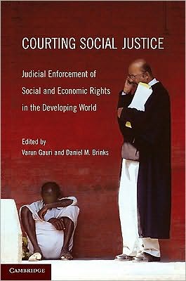 Cover for Varun Gauri · Courting Social Justice: Judicial Enforcement of Social and Economic Rights in the Developing World (Paperback Book) (2010)