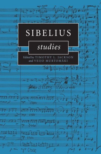 Cover for Timothy L Jackson · Sibelius Studies - Cambridge Composer Studies (Hardcover Book) (2001)