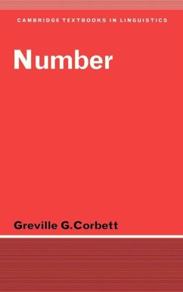 Cover for Corbett, Greville G. (University of Surrey) · Number - Cambridge Textbooks in Linguistics (Hardcover Book) (2000)