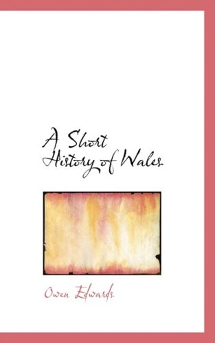 Cover for Owen Edwards · A Short History of Wales (Paperback Book) (2009)