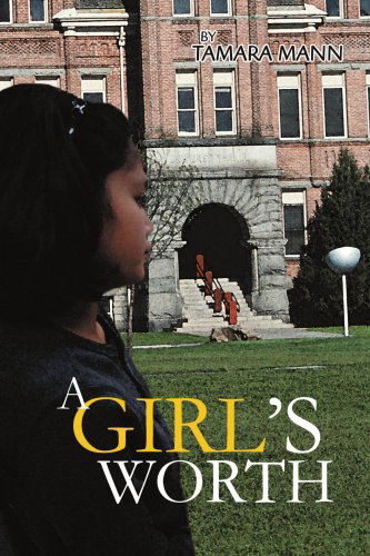 Cover for Tamara Mann · A Girl's Worth (Paperback Book) (2005)