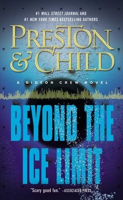 Cover for Douglas Preston · Beyond the Ice Limit (Hardcover Book) (2016)