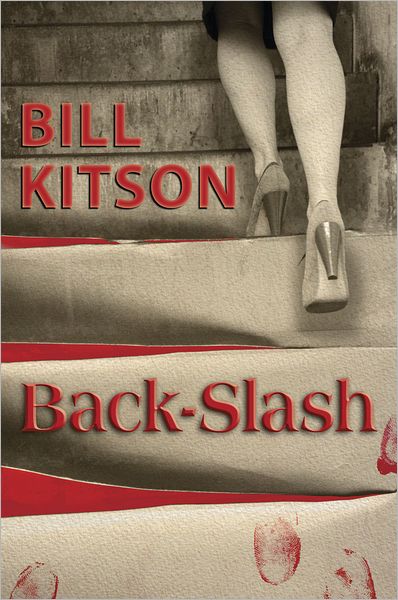 Cover for Bill Kitson · Back-Slash (Hardcover Book) (2011)