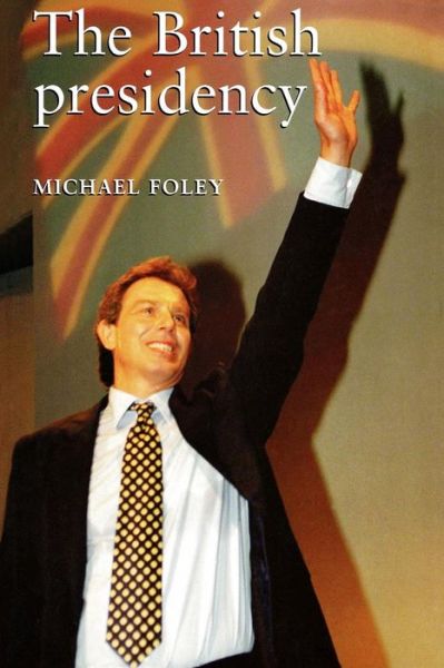 Cover for Frances Lesley Foley · The British Presidency (Paperback Book) (2000)
