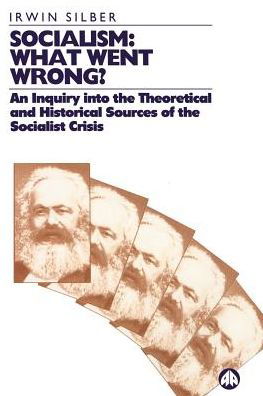 What Went Wrong? - Irwin Silber - Books - Pluto Press - 9780745307169 - February 2, 1994