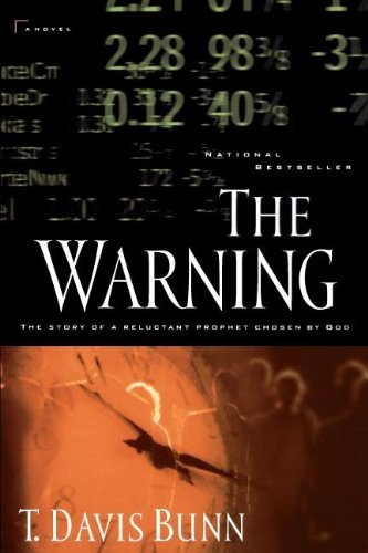 Cover for Davis Bunn · The Warning: The Story of a Reluctant Prophet Chosen by God (Taschenbuch) (1998)