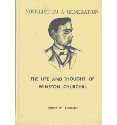 Cover for Schneider · Novelist to a Generation (Innbunden bok) (1976)