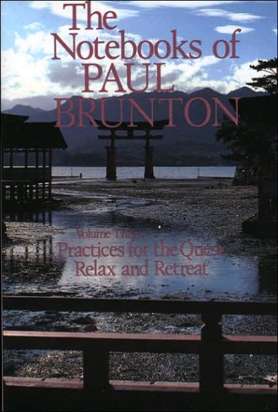 Cover for Paul Brunton · Practices for the Quest / Relax &amp; Retreat (Paperback Book) (1986)