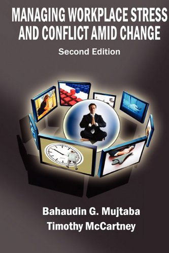 Cover for Timothy Mccartney · Managing Workplace Stress and Conflict Amid Change, Second Edition (Hardcover Book) (2009)