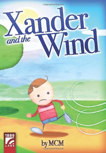 Cover for Mcm · Xander and the Wind (Pocketbok) (2010)