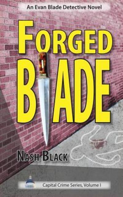 Cover for Nash Black · Forged Blade (Pocketbok) (2017)