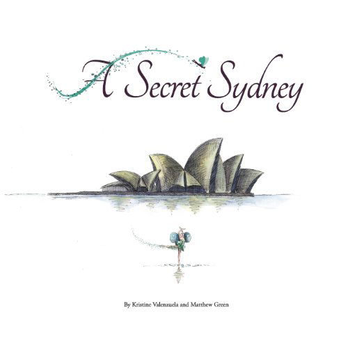 Cover for Kristine Valenzuela · A Secret Sydney (Taschenbuch) (2012)