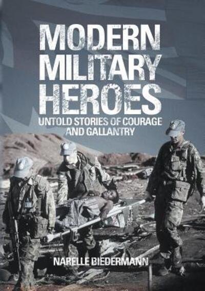 Cover for Narelle Biedermann · Modern Military Heroes (Paperback Book) (2016)