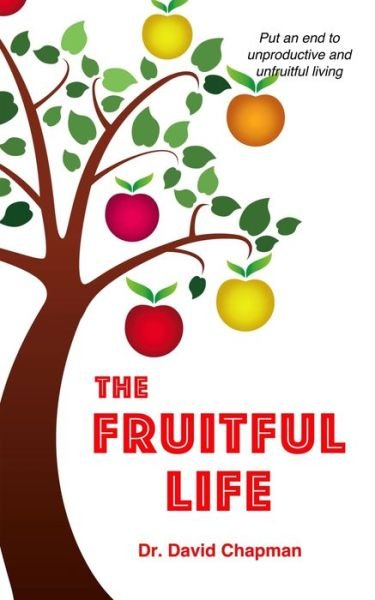 Cover for David Chapman · The Fruitful Life (Paperback Book) (2020)