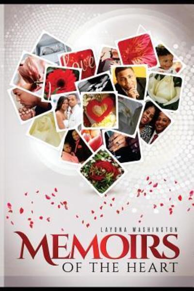 Cover for LaYona Washington · Memoirs of the Heart (Paperback Book) (2016)