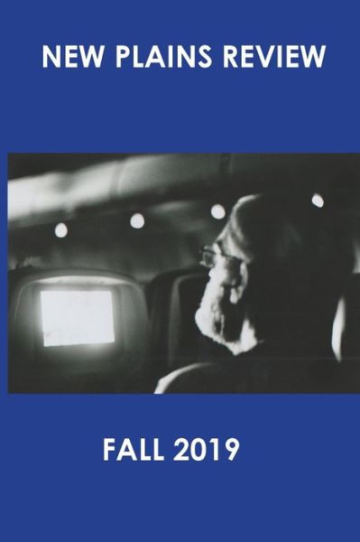 Cover for Shay Rahm · New Plains Review Fall 2019 (Paperback Book) (2019)