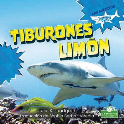 Cover for Julie K Lundgren · Tiburones Limon (Hardcover Book) (2021)