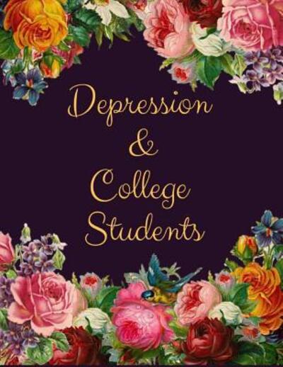 Cover for Yuniey Publication · Depression and College Students Workbook (Paperback Book) (2019)