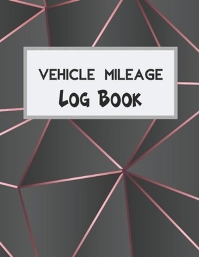 Cover for Zeezee Books · Vehicle Mileage Log Book (Pocketbok) (2019)