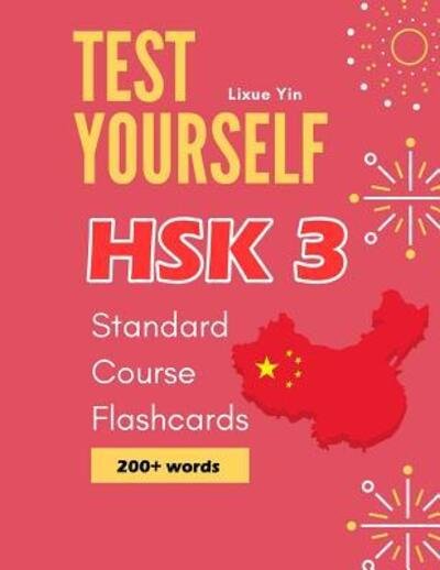 Cover for Lixue Yin · Test Yourself HSK 3 Standard Course Flashcards (Pocketbok) (2019)