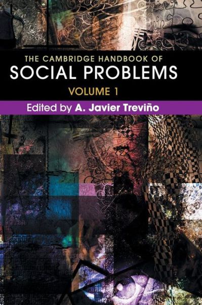 Cover for A. Javier Treviño · The Cambridge Handbook of Social Problems: Volume 1 (Hardcover Book) (2018)