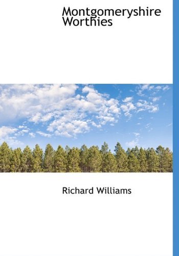 Cover for Richard Williams · Montgomeryshire Worthies (Hardcover Book) (2009)