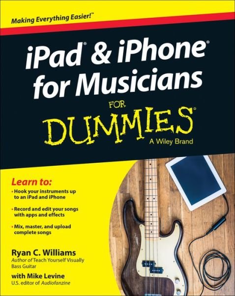 Cover for Williams · Ipad and Iphone for Musicians (Book) (2015)