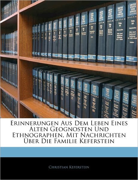 Cover for Keferstein · Erinnerungen Aus Dem Leben E (Book)