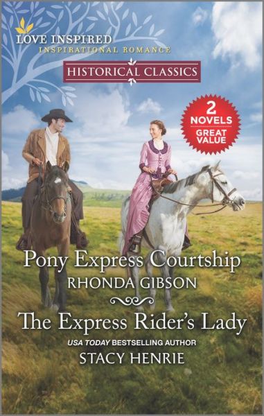 Cover for Rhonda Gibson · Pony Express Courtship and the Express Rider's Lady (Paperback Book) (2022)