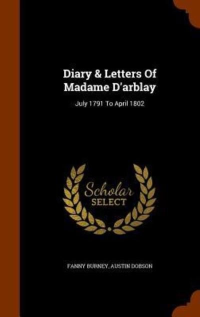 Cover for Frances Burney · Diary &amp; Letters of Madame D'Arblay (Hardcover bog) (2015)