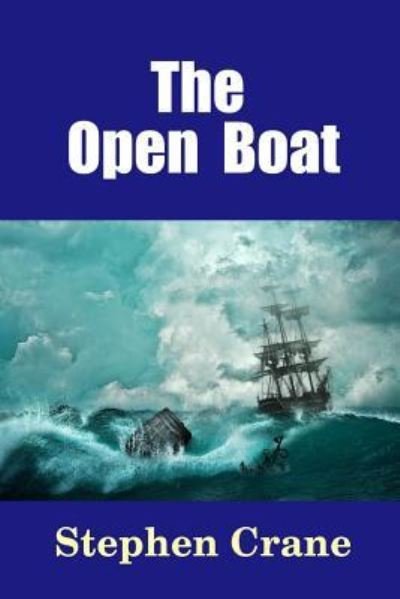 Cover for Stephen Crane · The Open Boat (Paperback Book) (2016)