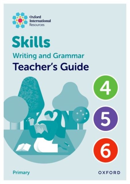 Cover for Barber · Oxford International Resources: Writing and Grammar Skills: Teacher Book Upper Primary (Spiralbog) (2024)