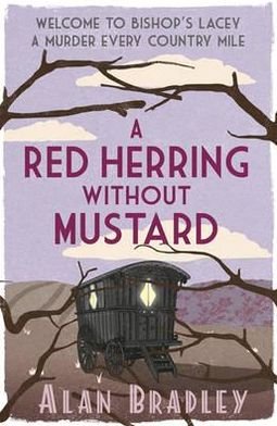 Cover for Alan Bradley · A Red Herring Without Mustard: The gripping third novel in the cosy Flavia De Luce series - Flavia de Luce Mystery (Pocketbok) (2012)
