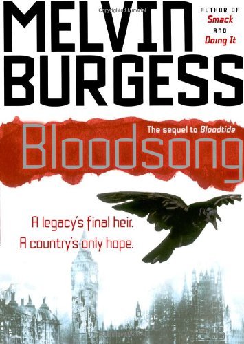 Cover for Melvin Burgess · Bloodsong (Paperback Book) [Reprint edition] (2007)
