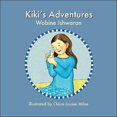 Cover for Wobine Ishwaran · Kiki's Adventures (Pocketbok) (2008)
