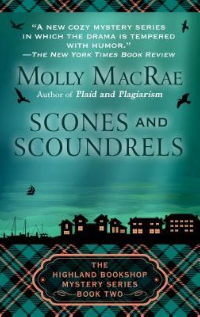 Cover for Molly MacRae · Scones and Scoundrels (Book) (2018)