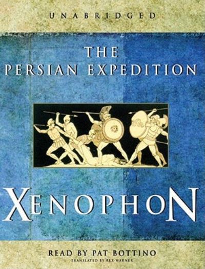 Cover for Xenophon · The Persian Expedition (CD) (2008)