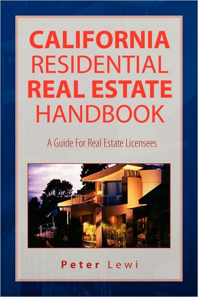 Cover for Peter Lewi · California Residential Real Estate Handbook: a Guide for Real Estate Licensees (Pocketbok) (2008)