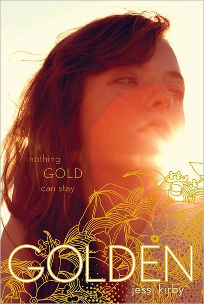 Cover for Jessi Kirby · Golden (Hardcover Book) (2013)
