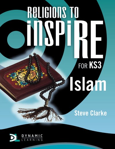 Religions to InspiRE for KS3: Islam Pupil's Book - INSP - Steve Clarke - Książki - Hodder Education - 9781444122169 - 30 września 2011