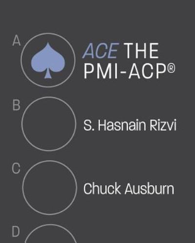 Cover for S Hasnain Rizvi · ACE the PMI-ACP (R) (Paperback Book) (2017)