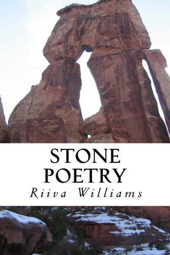 Cover for Ms Riiva Williams · Stone Poetry (Paperback Book) [Lrg edition] (2011)