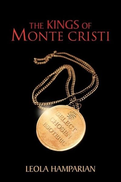 Cover for Leola Hamparian · The Kings of Monte Cristi (Paperback Book) (2013)