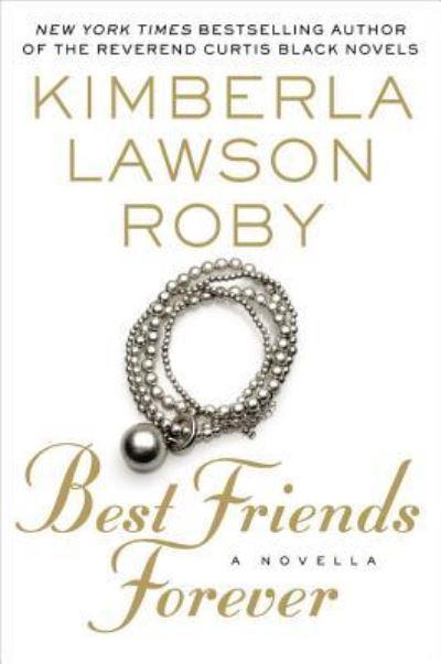 Cover for Kimberla Lawson Roby · Best Friends Forever Lib/E (CD) (2016)