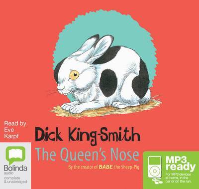 Cover for Dick King-Smith · The Queen's Nose (Audiobook (MP3)) [Unabridged edition] (2015)