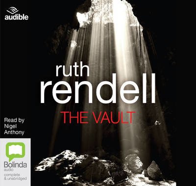 Cover for Ruth Rendell · The Vault - A Chief Inspector Wexford Mystery (Hörbok (CD)) [Unabridged edition] (2016)