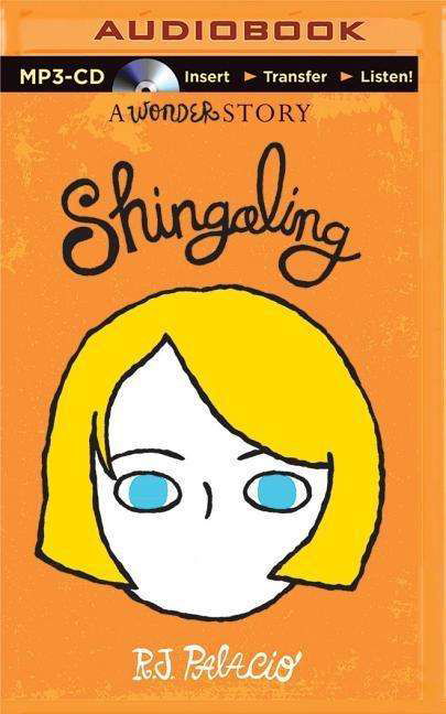 Cover for R J Palacio · Shingaling (Paperback Book) (2015)