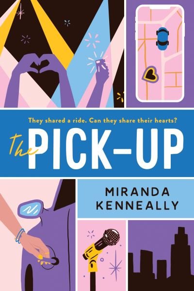 Cover for Miranda Kenneally · The Pick-Up (Paperback Book) (2021)