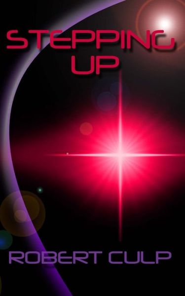 Cover for Robert Culp · Stepping Up (Paperback Book) (2014)