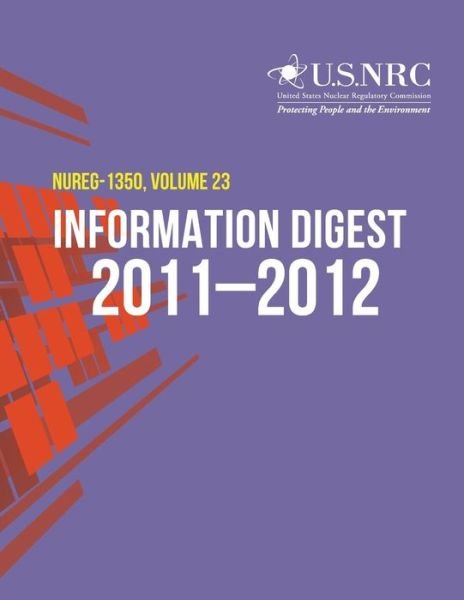Cover for U S Nuclear Regulatory Commission · 2011-2012 Information Digest: Nuclear Regulatory Commission (Paperback Bog) (2011)